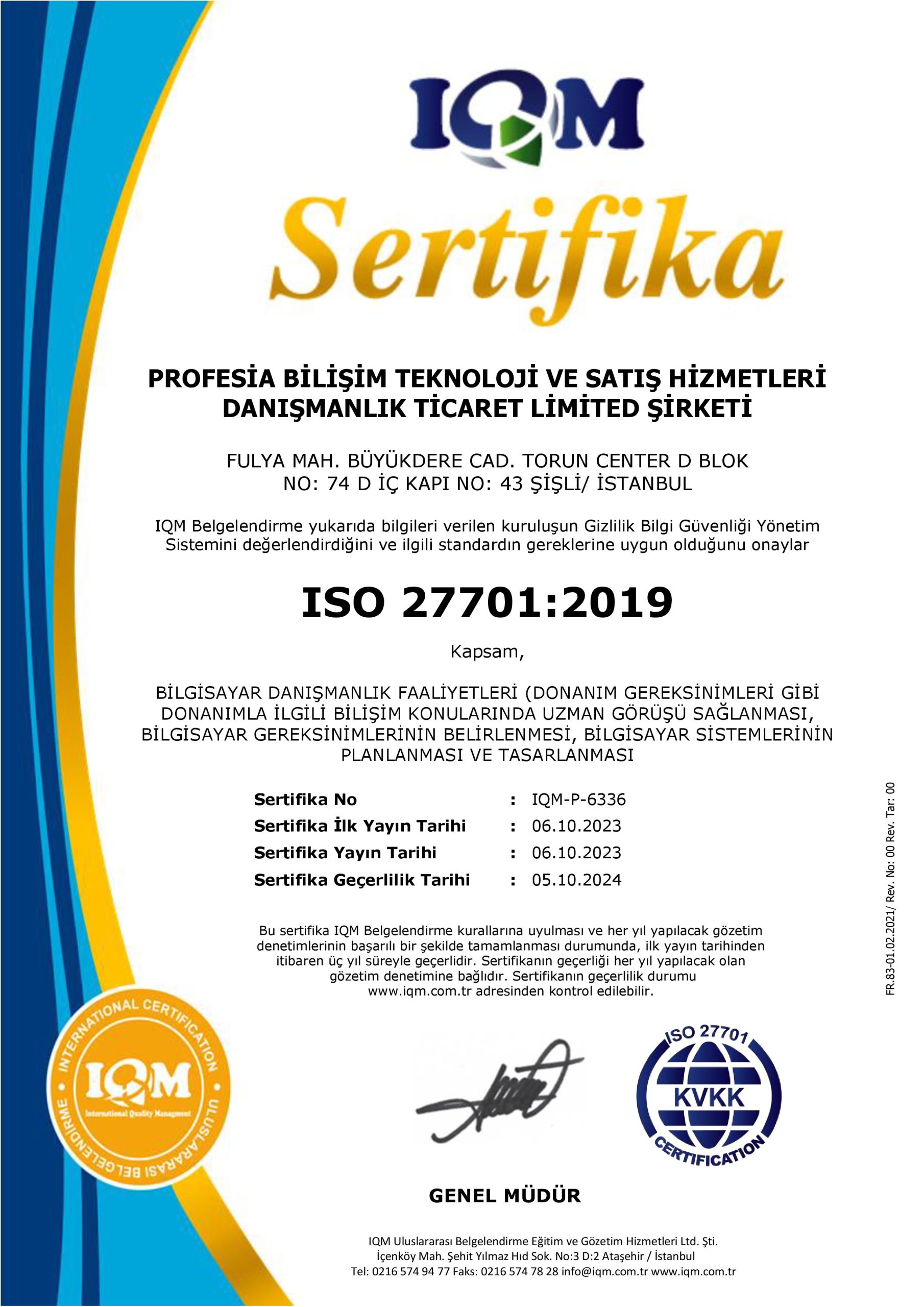 ISO 277012019 Sistem Sertifikası